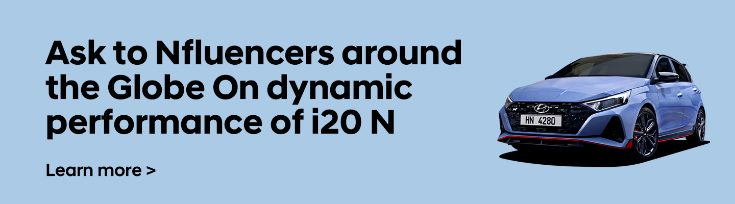 Ask to Nfluencers around the Globe On dynamic performance of i20 N